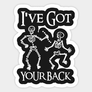 I've Got Your Back Skeleton Crew Sticker